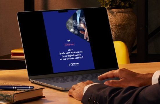 Livre Blanc - DAF Quels sont les impacts de la digitalisation et les clés du succès